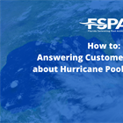 How to Answer Customer Questions about Hurricane Pool Preparation