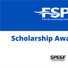 FSPA Scholarship Awards Recap