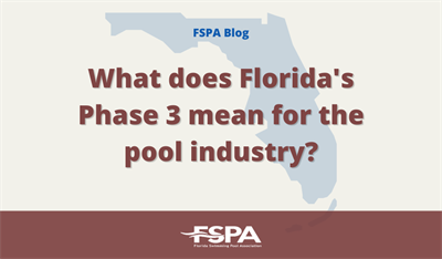 What does Florida's Phase 3 mean for the pool industry?