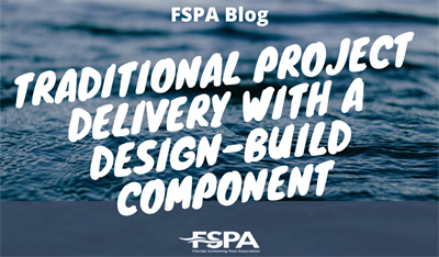 Traditional Project Delivery With a Design Build Component